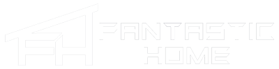 Fantastic Home 
